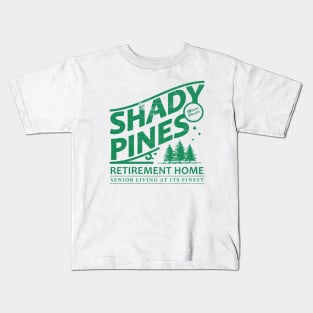 Shady Pines Retirement Home Kids T-Shirt